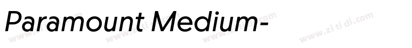 Paramount Medium字体转换 Paramount Medium字体转换